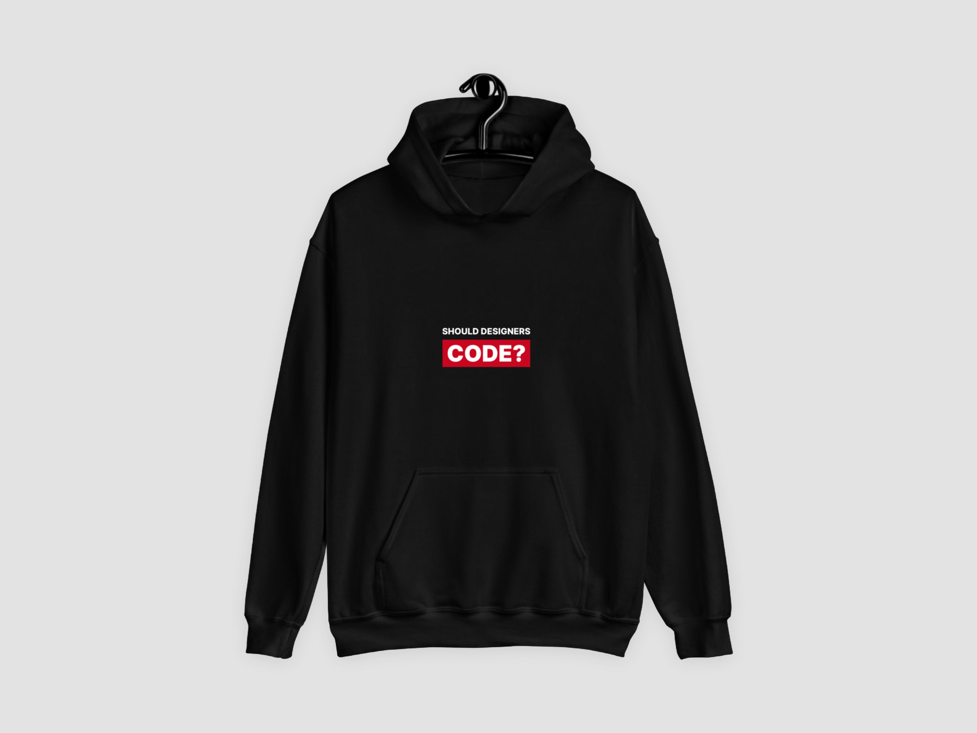 Should Designers Code? – Hoodie